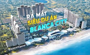 Dự án blanca City, Dự án blanca City vũng tàu, blanca city, blanca City BY sun group, Dự án blanca City sun group,